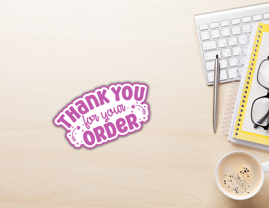 Thank your for your order stickers - Fuschia